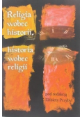 Religia wobec historii historia wobec religii