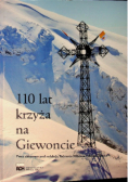 110 lat krzyża na Giewoncie