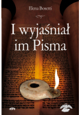 I wyjaśniał im Pisma