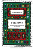 Boszniacy Literackie narracje tożsamościowe po 1992 roku