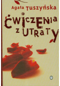 Ćwiczenia z utraty