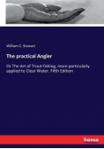 The practical Angler