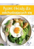 Pyszne obiady dla odchudzających się