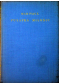 Pułapka miłości ok. 1924 r.