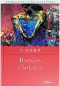 Współczesna literatura rosyjska Tom 14 Romans z kokainą