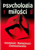 Psychologia miłości Intymność Namiętność Zaangażowanie plus dedykacja autora