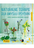 Naturalne terapie dla umysłu i psychiki