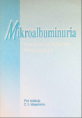 Mikroalbuminuria, wskaźnik uszkodzenia narządowego