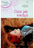 Dziś jak kiedyś