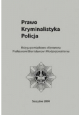 Prawo Kryminalistyka Policja