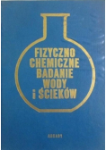 Fizyczno chemiczne badanie wody i ścieków