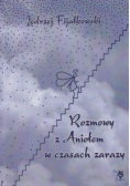 Rozmowy z Aniołem w czasach zarazy