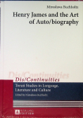 Henry James and the Art of Auto/biography