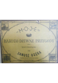Moje bardzo dziwne przygody