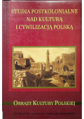 Studia postkolonialne nad kulturą i cywilizacją polską