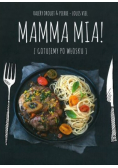 Mamma mia