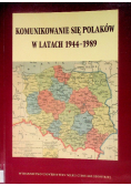 Komunikowanie się Polaków w latach 1944-1989