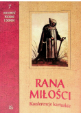 Rana miłości Konferencje kartuskie