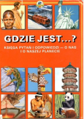 Gdzie jest Księga pytań i odpowiedzi o nas i o naszej planecie