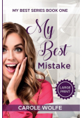My Best Mistake