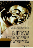 Buddyzm a życie codzienne  jego wyznawców