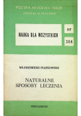 Naturalne sposoby leczenia