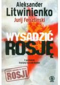 Wysadzić Rosję