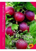 Krzewy owocowe