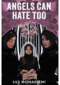 Angels Can Hate Too