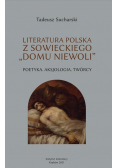 Literatura polska z sowieckiego „domu niewoli”