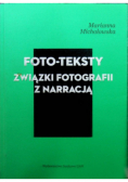 Foto teksty Związki fotografii z narracją