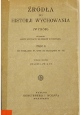 Źródła do historji wychowania Cz II 1930 r