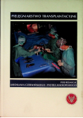 Pielęgniarstwo transplantacyjne
