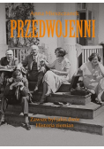 Przedwojenni Zawsze był jakiś dwór