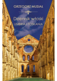 Dziennik Włoski Umbria i Toskania