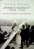 Niemcy sudeccy 1848-1948 historia pewnego nacjonalizmu