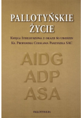 Pallotyńskie życie