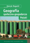 Geografia społeczno-gospodarcza Polski