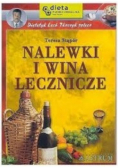 Nalewki i wina lecznicze