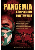 Pandemia. Kompendium przetrwania
