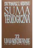 Suma teologiczna 22 Umiarkowanie