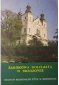 Barokowa Kolegiata w Brzozowie