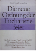 Die neue Ordnung der Eucharistiefeier