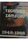 Technika zamechu 1948- 1988
