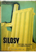 Silosy Metody obliczeń i  konstrukacja