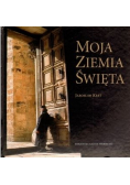Moja ziemia święta + płyta CD