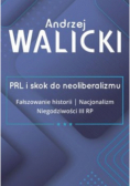 PRL i skok do neoliberalizmu