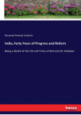 India, Forty Years of Progress and Reform
