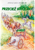 Przecież wrócimy