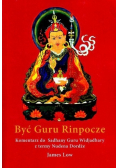 Być guru Rinpocze